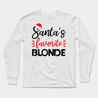 santa's favorite blonde Long Sleeve T-Shirt